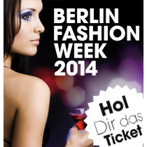 Berlin Fashion Week Gewinnspiel Berlin Fashion Week Gewinnspiel
