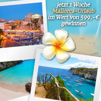 Mallorca-Urlaub Gewinnspiel